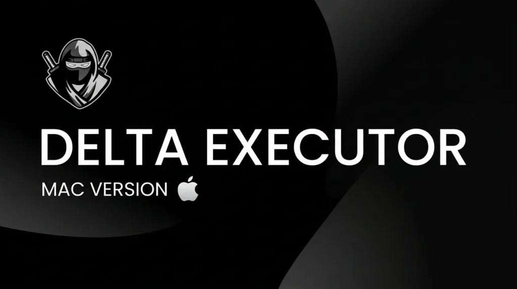 Delta Executor Launched a Mac Version